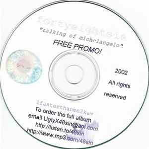 48sin - Talking Of Michaelangelo Mp3