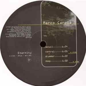 Marco Carola - Eternity Mp3