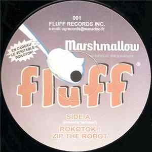 Les Robots / Les Lapins - Marshmallow Fluff Mp3