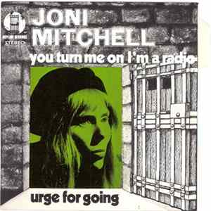 Joni Mitchell - You Turn Me On, I'm A Radio Mp3