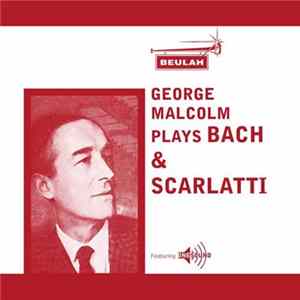 George Malcolm - George Malcolm Plays Bach & Scarlatti Mp3