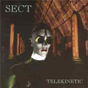 Sect - Telekinetic Mp3