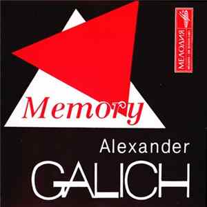 Alexander Galich - Memory (Память) Mp3