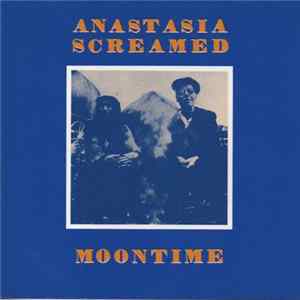 Anastasia Screamed - Moontime Mp3