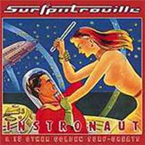 Surfpatrouille - Instronaut & 15 Other Golden Surf-Greats Mp3