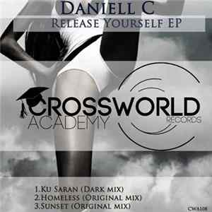 Daniell C - Release Yourself EP Mp3