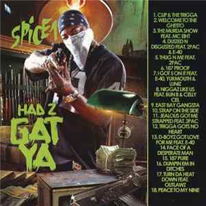 Spice 1 - Had 2 Gat Ya Mp3