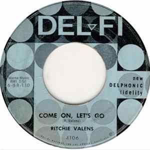Ritchie Valens - Come On, Let's Go / Framed Mp3