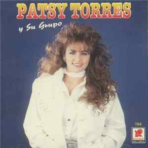 Patsy Torres - Patsy Torres Y Su Grupo Mp3