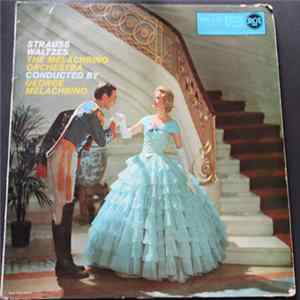 Strauss - The Melachrino Orchestra, George Melachrino - Strauss Waltzes Mp3