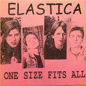 Elastica - One Size Fits All Mp3