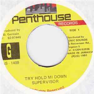 Supervisor - Try Hold Mi Down Mp3