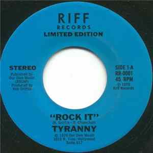 Tyranny / Infinity - Rock It / She Ain't Comin' Back Mp3