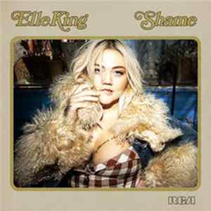Elle King - Shame Mp3