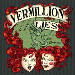 Vermillion Lies - In New Orleans Mp3