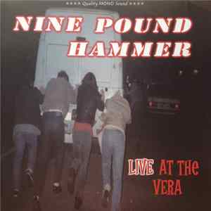 Nine Pound Hammer - Live At The Vera Mp3