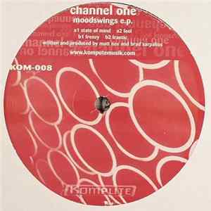 Channel One - Moodswings EP Mp3