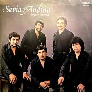 Savia Andina - Mujer Obrera Mp3