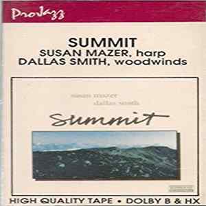 Susan Mazer / Dallas Smith - Summit Mp3