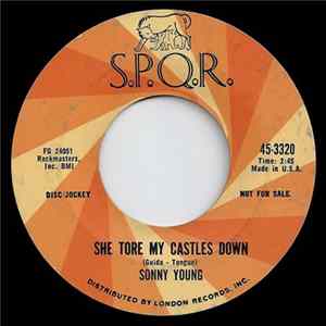 Sonny Young - She Tore My Castles Down Mp3