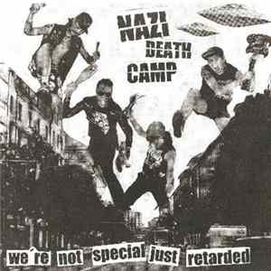 Nazi Death Camp - We're Not Special Just Retarded Mp3
