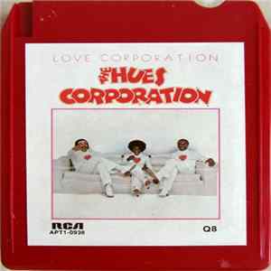 The Hues Corporation - Love Corporation Mp3