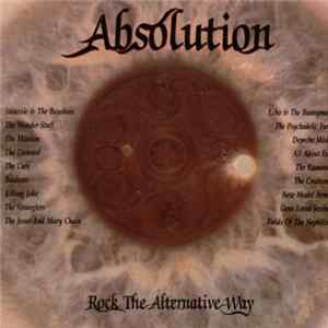 Various - Absolution - Rock The Alternative Way Mp3