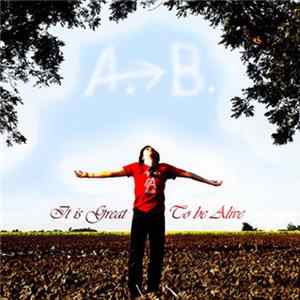 Air to Breathe - It is Great To be Alive Mp3