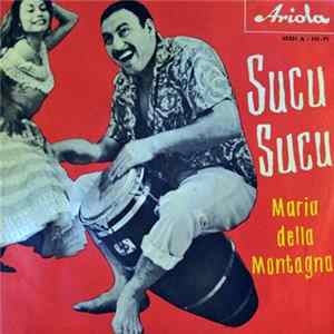 Ping-Ping, Al Verlane Und Sein Orchester Della „Villa Montebello" - Sucu Sucu Mp3