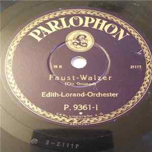 Edith-Lorand-Orchester - Faust-Walzer / Indra-Walzer Mp3
