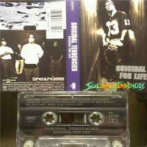 Suicidal Tendencies - Suicidal For Life Mp3