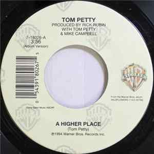 Tom Petty - A Higher Place Mp3