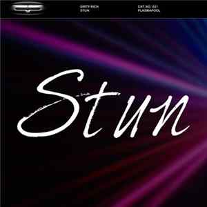 Dirty Rich - Stun Mp3