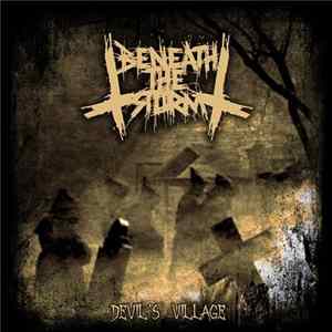 Beneath The Storm - Devil's Village Mp3