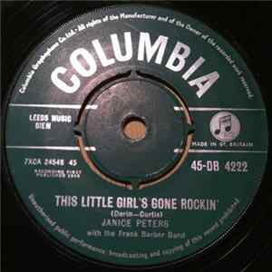 Janice Peters With The Frank Barber Band - This Little Girl's Gone Rockin' Mp3