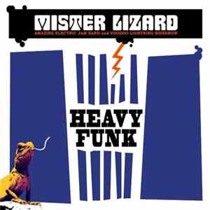 Mister Lizard - Heavy Funk Mp3