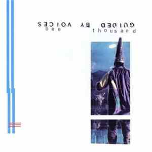 Guided By Voices - Bee Thousand Mp3