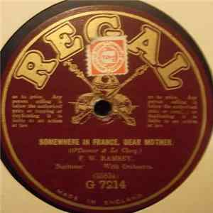 F. W. Ramsey - Somewhere In France, Dear Mother / When I Leave The World Behind Mp3
