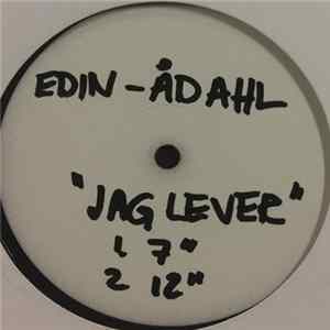 Edin-Ådahl - Jag Lever (Genom Dig) Mp3
