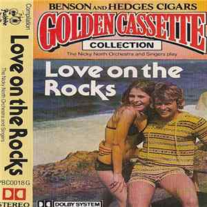 The Nicky North Orchestra And Singers - Love On The Rocks Mp3