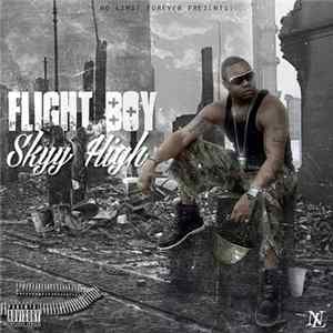 Flight Boy - Skyy High Mp3