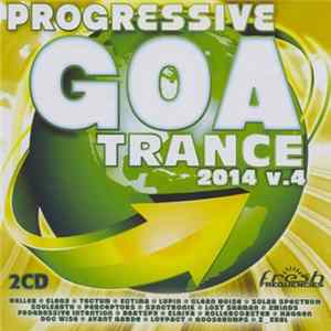 Various - Progressive Goa Trance 2014 V.4 Mp3