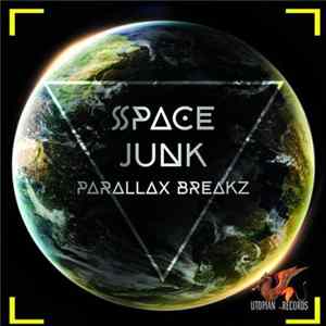 Parallax Breakz - Space Junk Mp3