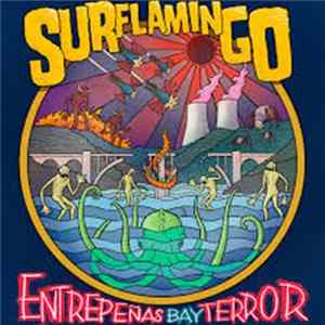 Surflamingo - Entrepenas Bay Terror Mp3