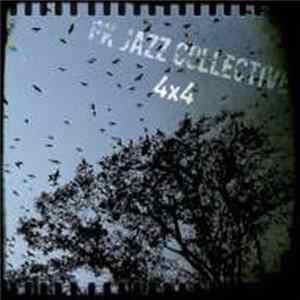 Pk jazz Collective - 4x4 Mp3