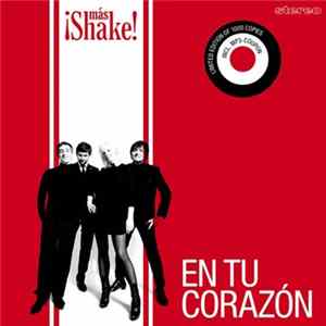 ¡Más Shake! - En Tu Corazón Mp3