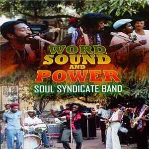 Soul Syndicate Band - Word, Sound And Power Mp3