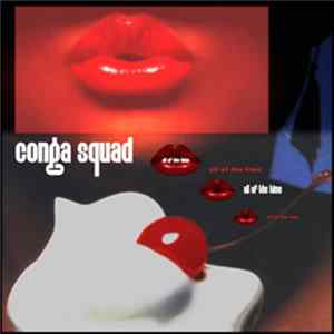 Conga Squad - All Of The Time Mp3