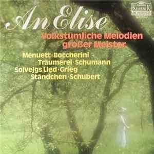 Various - An Elise - Volkstümliche Melodien Großer Meister Mp3