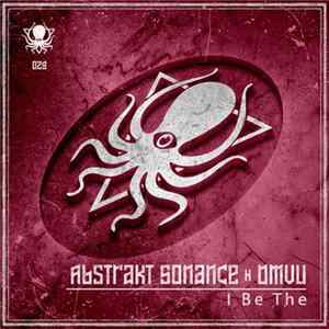 Abstrakt Sonance, DMVU - I Be The Mp3